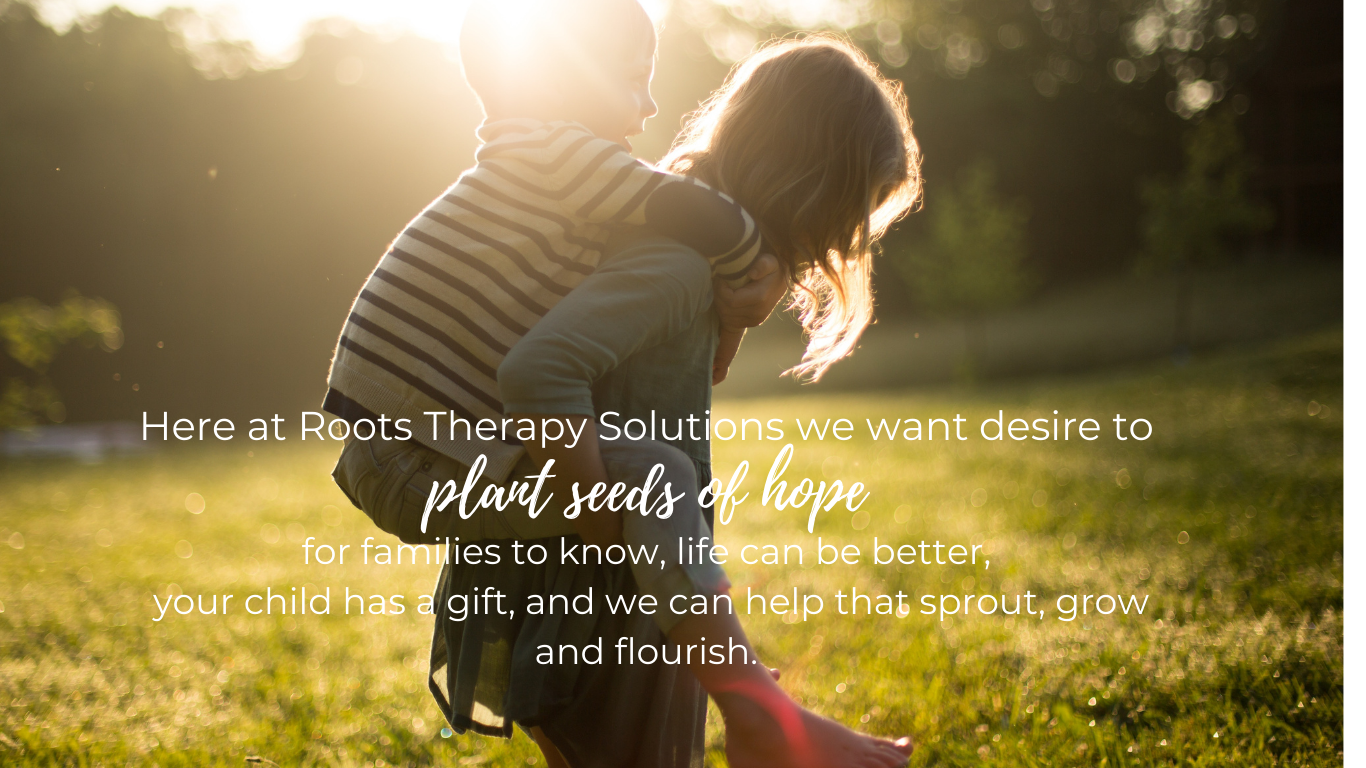 Pediatric Therapy Services – Roots Therapy Solutions